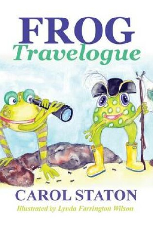 Cover of Frog Travelogue