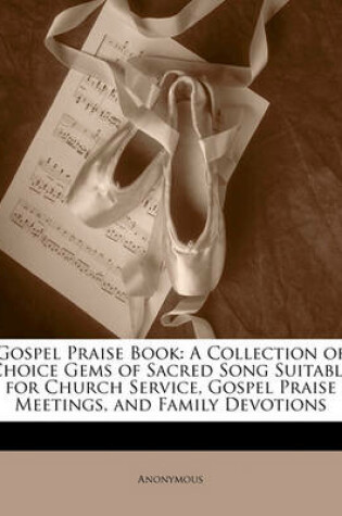 Cover of Gospel Praise Book
