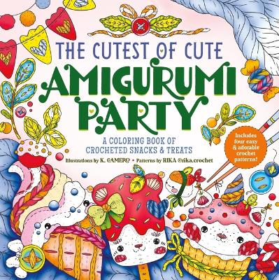 Book cover for The Cutest of Cute Amigurumi Party