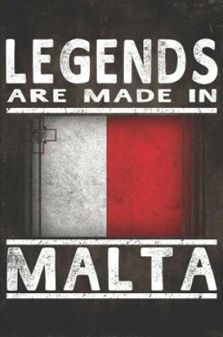 Cover of Legends Are Made In Malta