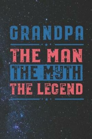 Cover of Grandpa Pop The Man The Myth The Legend