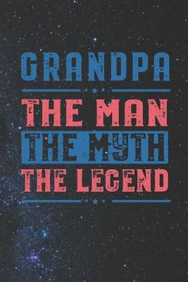 Book cover for Grandpa Pop The Man The Myth The Legend