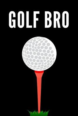 Book cover for Golf Bro