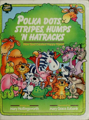 Cover of Polka Dots, Stripes, Humps 'n Hatracks