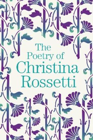 Cover of The Poetry of Christina Rossetti