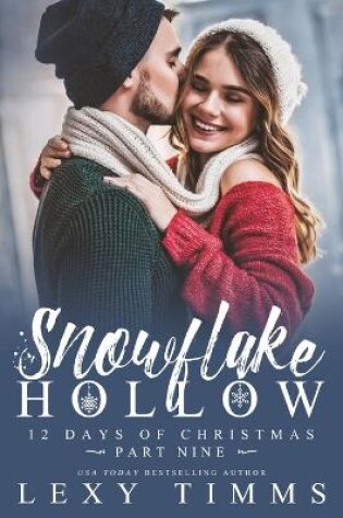 Cover of Snowflake Hollow - Part 9