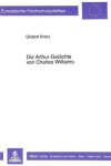 Book cover for Die Arthur-Gedichte Von Charles Williams