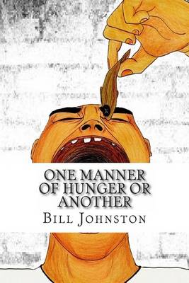 Book cover for One Manner of Hunger or Another