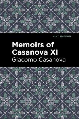 Cover of Memoirs of Casanova Volume XI