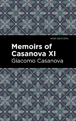 Book cover for Memoirs of Casanova Volume XI