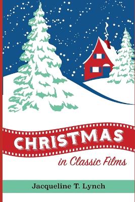 Book cover for Christmas in Classic Films