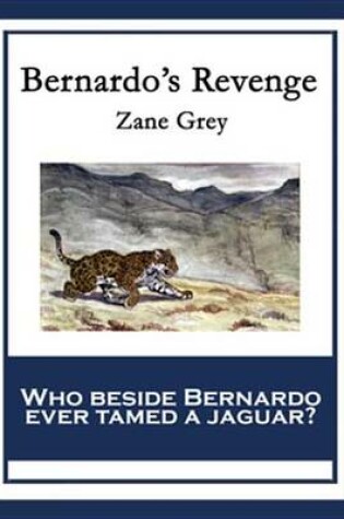 Cover of Bernardo's Revenge