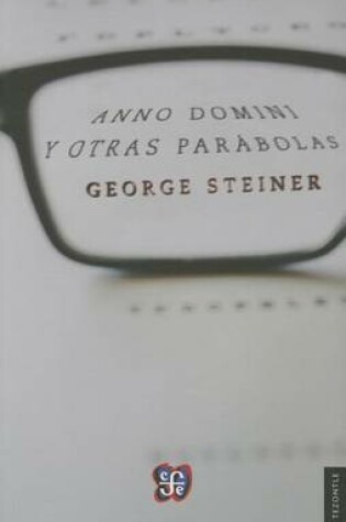 Cover of Anno Domini y Otras Parabolas