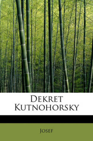 Cover of Dekret Kutnohorsky