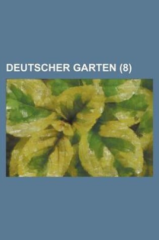 Cover of Deutscher Garten (8 )