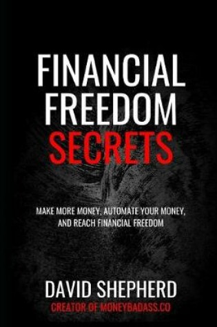 Cover of Financial Freedom Secrets