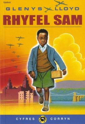 Book cover for Cyfres Corryn: Rhyfel Sam