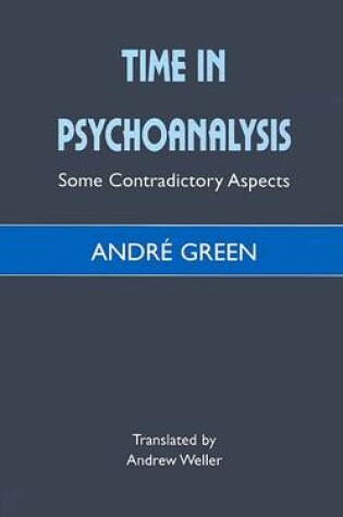 Cover of Time in Psychoanalysis