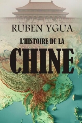Cover of L'Histoire de la Chine