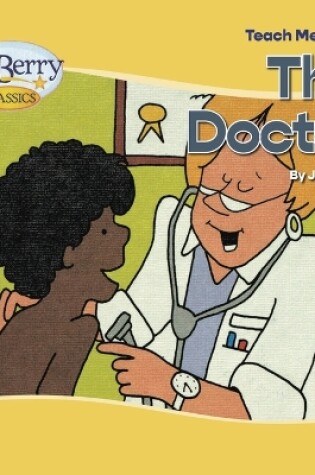 Cover of Teach Me About The Doctor