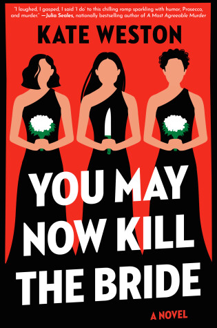 Cover of You May Now Kill the Bride