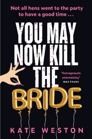 Cover of You May Now Kill the Bride