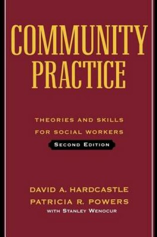 Cover of Community Practice: Theories and Skills for Social Workers