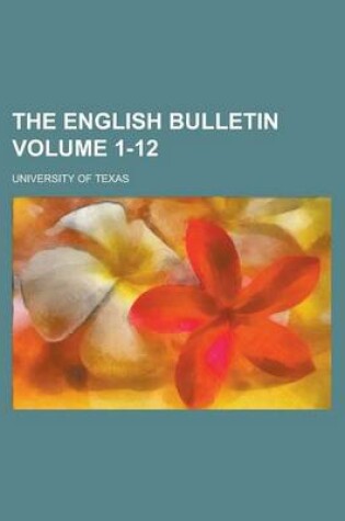 Cover of The English Bulletin Volume 1-12