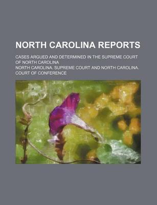 Book cover for North Carolina Reports (Volume 128); Cases Argued and Determined in the Supreme Court of North Carolina