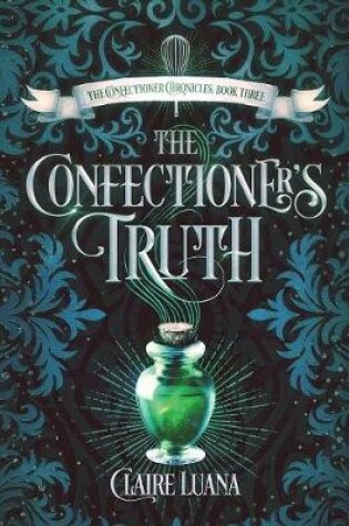 Cover of The Confectioner's Truth