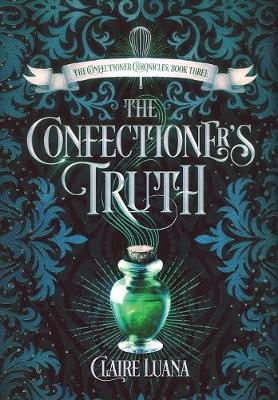 Book cover for The Confectioner's Truth