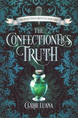 Book cover for The Confectioner's Truth