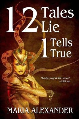Book cover for 12 Tales Lie 1 Tells True
