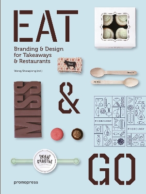 Book cover for Eat and Go: Branding and Design Identity for Takeaways and Restaurants