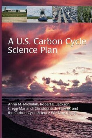 Cover of A U.S. Carbon Cycle Science Plan