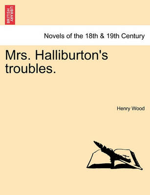 Book cover for Mrs. Halliburton's Troubles, Vol. I