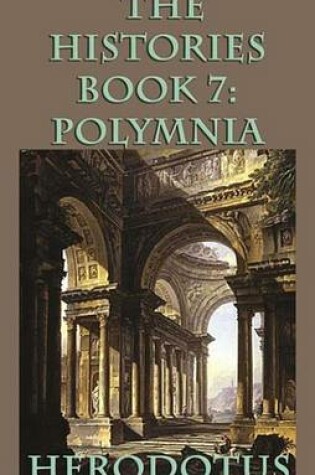 Cover of The Histories Book 7: Polymnia