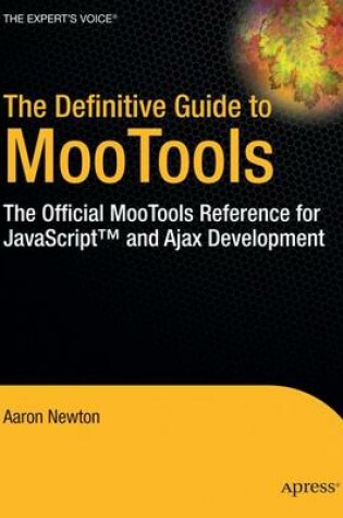 Cover of The Definitive Guide to MooTools