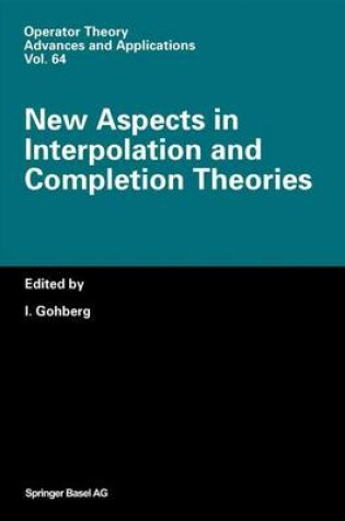 Cover of New Aspects in Interpolation and Completion Theories