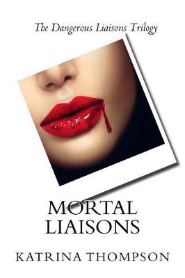 Book cover for Mortal Liaisons