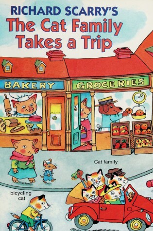 Cover of Richard Scarry's the Cat Family Takes a Trip