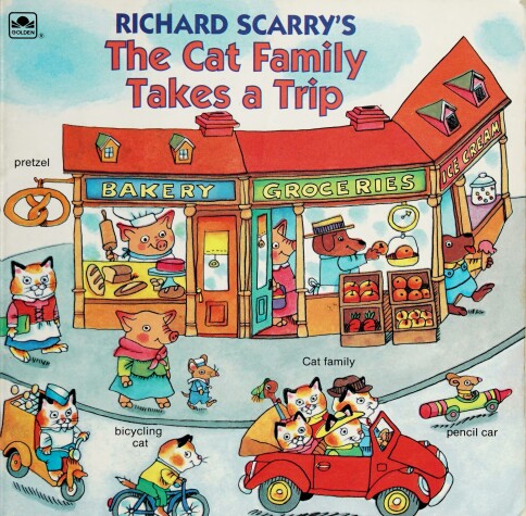 Book cover for Richard Scarry's the Cat Family Takes a Trip