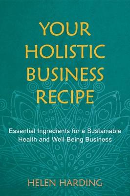 Book cover for Your Holistic Business Recipe