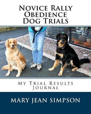 Book cover for Novice Rally Obedience Dog Trials