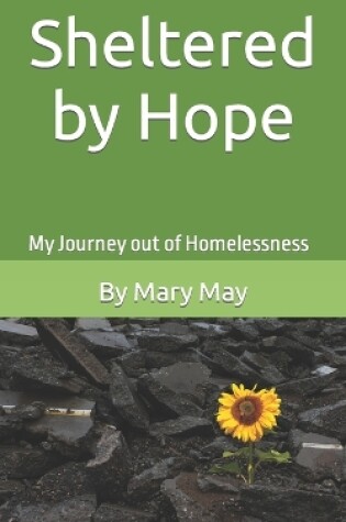 Cover of Sheltered by Hope