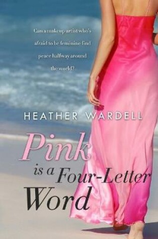 Cover of Pink is a Four-Letter Word