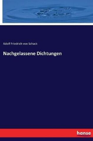 Cover of Nachgelassene Dichtungen