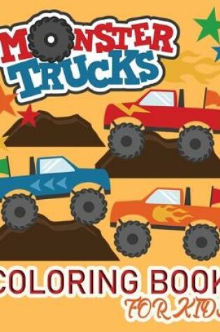 Cover of Monster Truck Coloring Book For Kids