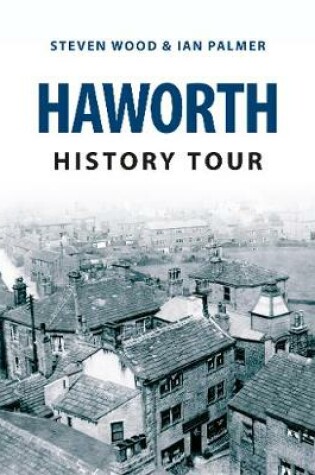 Cover of Haworth History Tour