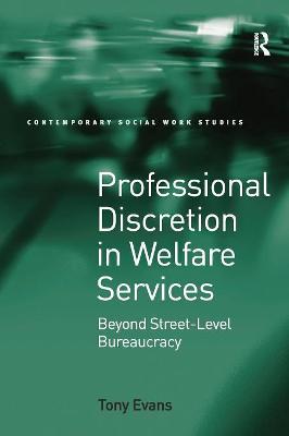 Cover of Professional Discretion in Welfare Services
